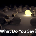 What Do You Say?